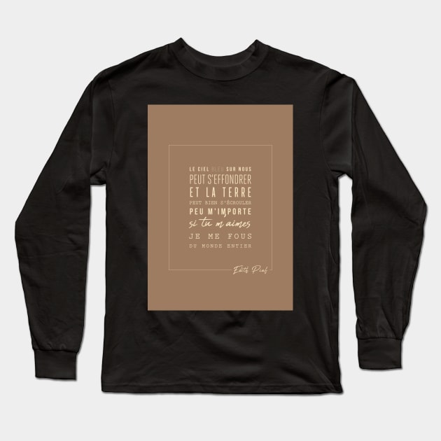 Edith Piaf - Edith Piaf - The hymn to love - Lyrics - Long Sleeve T-Shirt by Labonneepoque